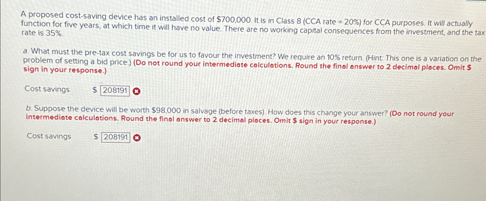  Problem 10-48 Calculating Required Savings (LO5,8) A proposed cost-saving device has