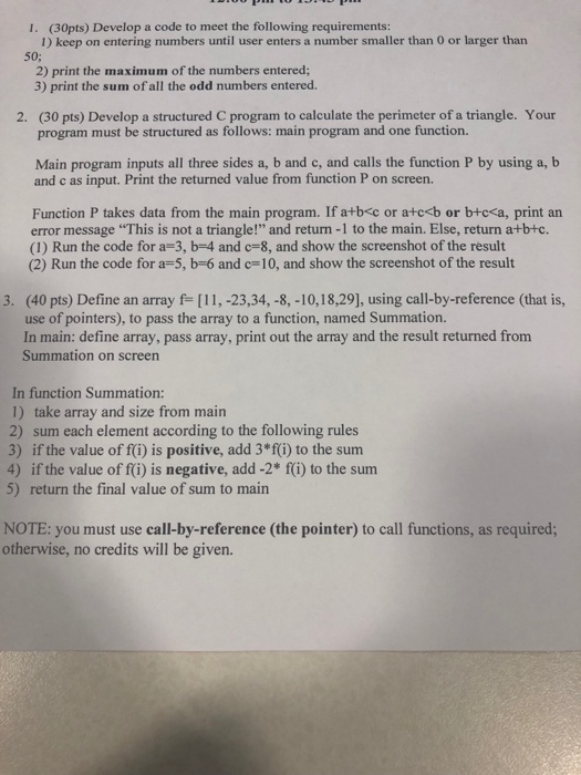  I. (30pts) Develop a code to meet the following requirements: 1)