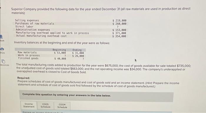 in production (not on the basis of raw materials purchased). Its predetermined
