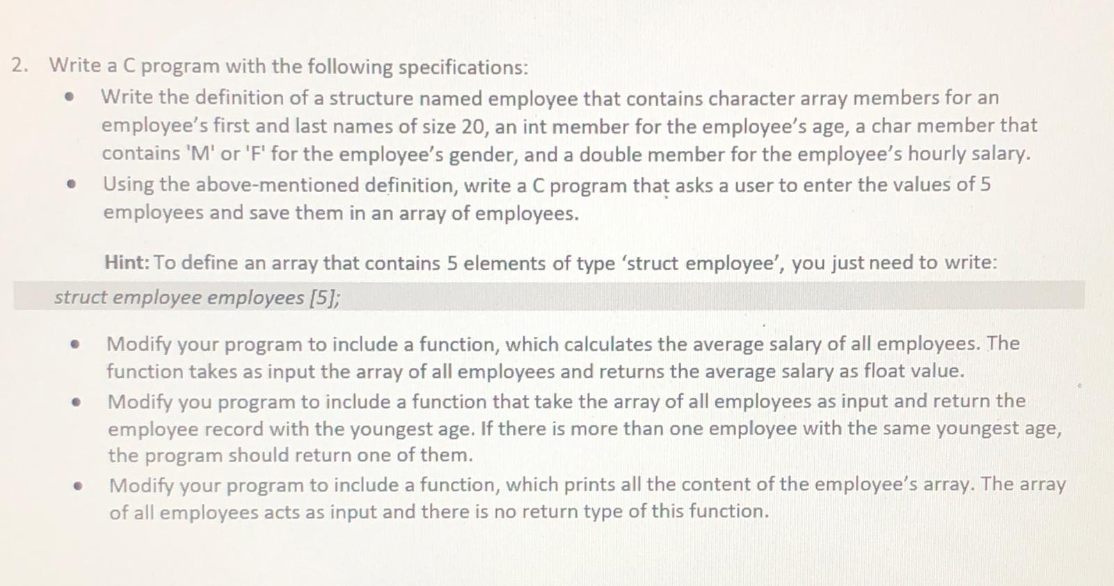  Write a C program with the following specifications: Write the definition