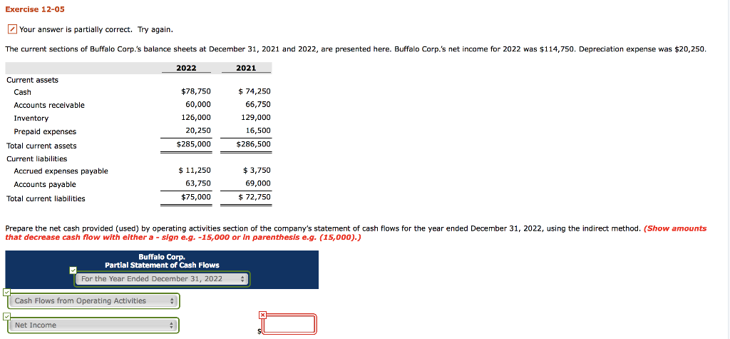 Exercise 12-05 Your answer is partially correct. Try again. The current
