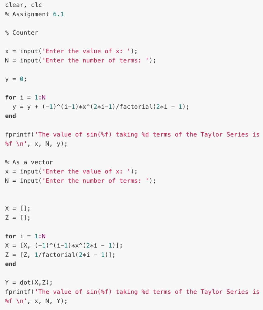 USE MATLAB ONLY! DO ON COMPUTER OR WRITE CLEARLY! DRAW THE FLOWCHART