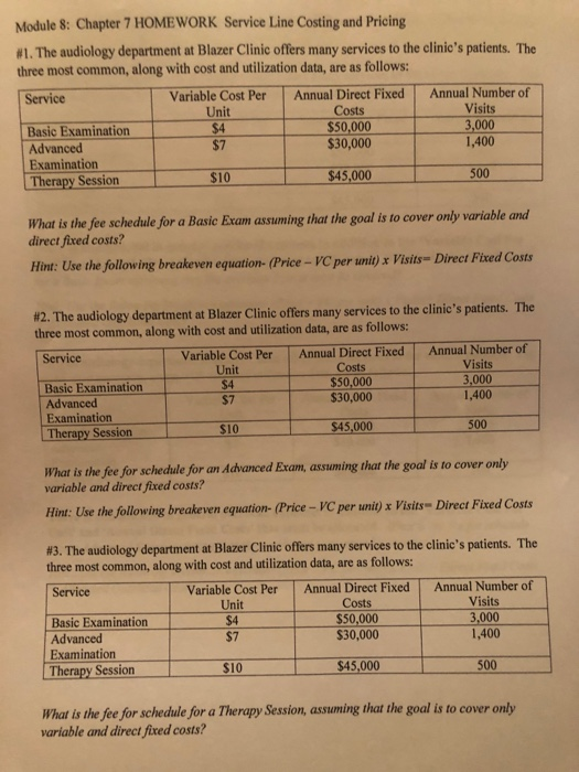  Module 8: Chapter 7 HOMEWORK Service Line Costing and Pricing #1.