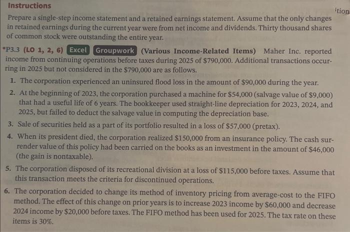  Instructions Prepare a single-step income statement and a retained earnings statement.