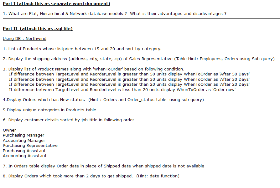 Part I (attach this as separate word document) 1. What are