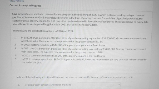  View Policies Current Attempt in Progress Save-Always Stores started a customer