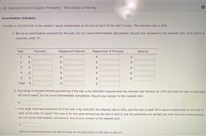  28: Selected End-of-Chapter Problems - Time Value of Money Amortization Schedule