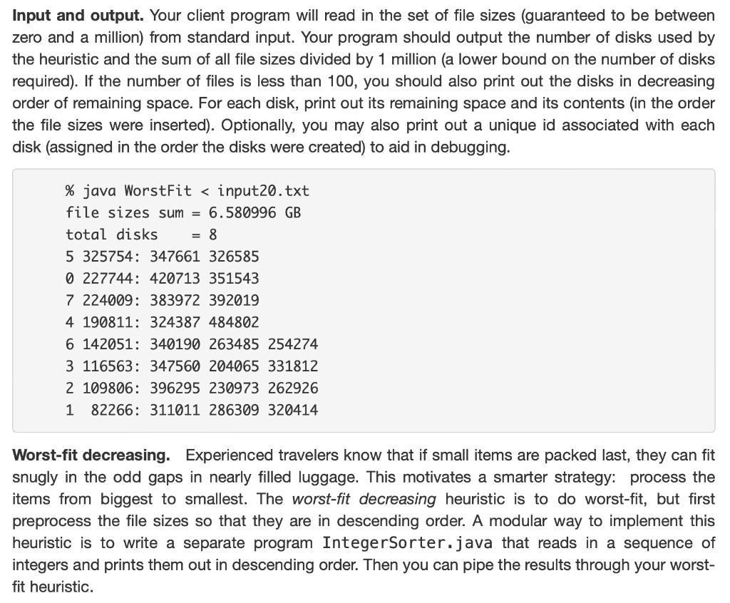 by step explanation. Write a program using Java Bin packing university has
