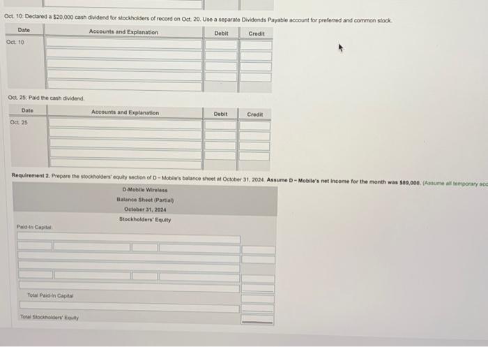 More info \begin{tabular}{ll} \hline Oct. 2 & Issued 20,000 shares of common