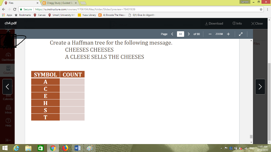  B) Encode the message based on the tree from part (a).