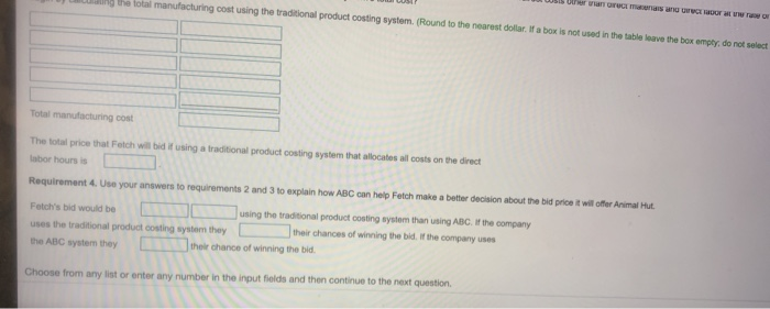 labor cost is $3.00 per colar. Suppose Animal Hut has asked for