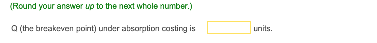 for production-volume variance Allocated fixed manufacturing costs Beginning inventory Contribution margin Cost