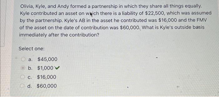 PLEASE SHOW WORK ! (answer is not 60,000) Olivia, Kyle, and Andy