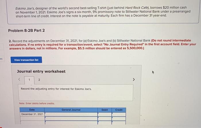 (L08-2) [The following information applies to the questions displayed below.) Eskimo Joe's,