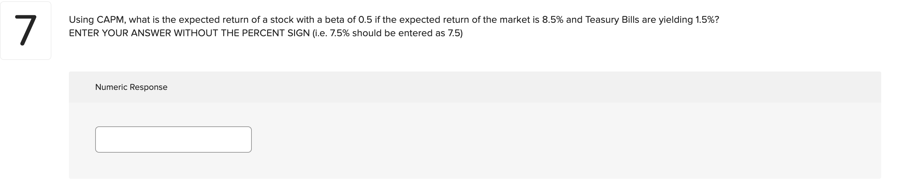  7 Using CAPM, what is the expected return of a stock