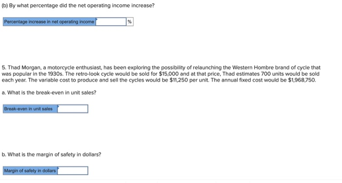 5 6 7 Data Unit sales Selling price per unit Variable expenses