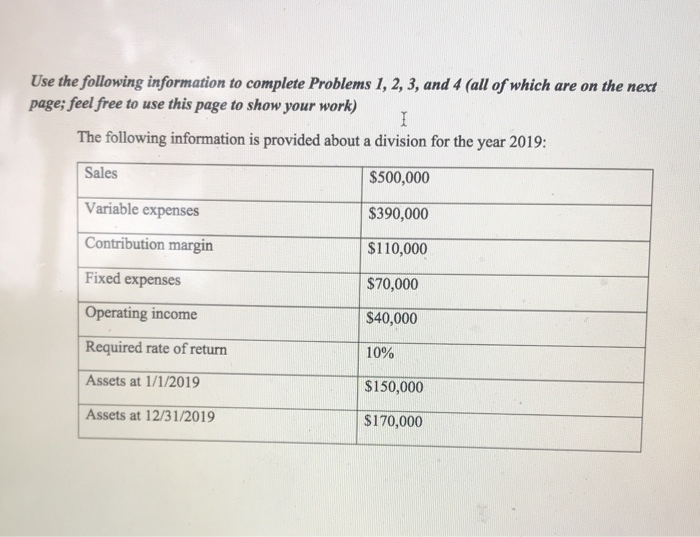  Use the following information to complete Problems 1, 2, 3, and
