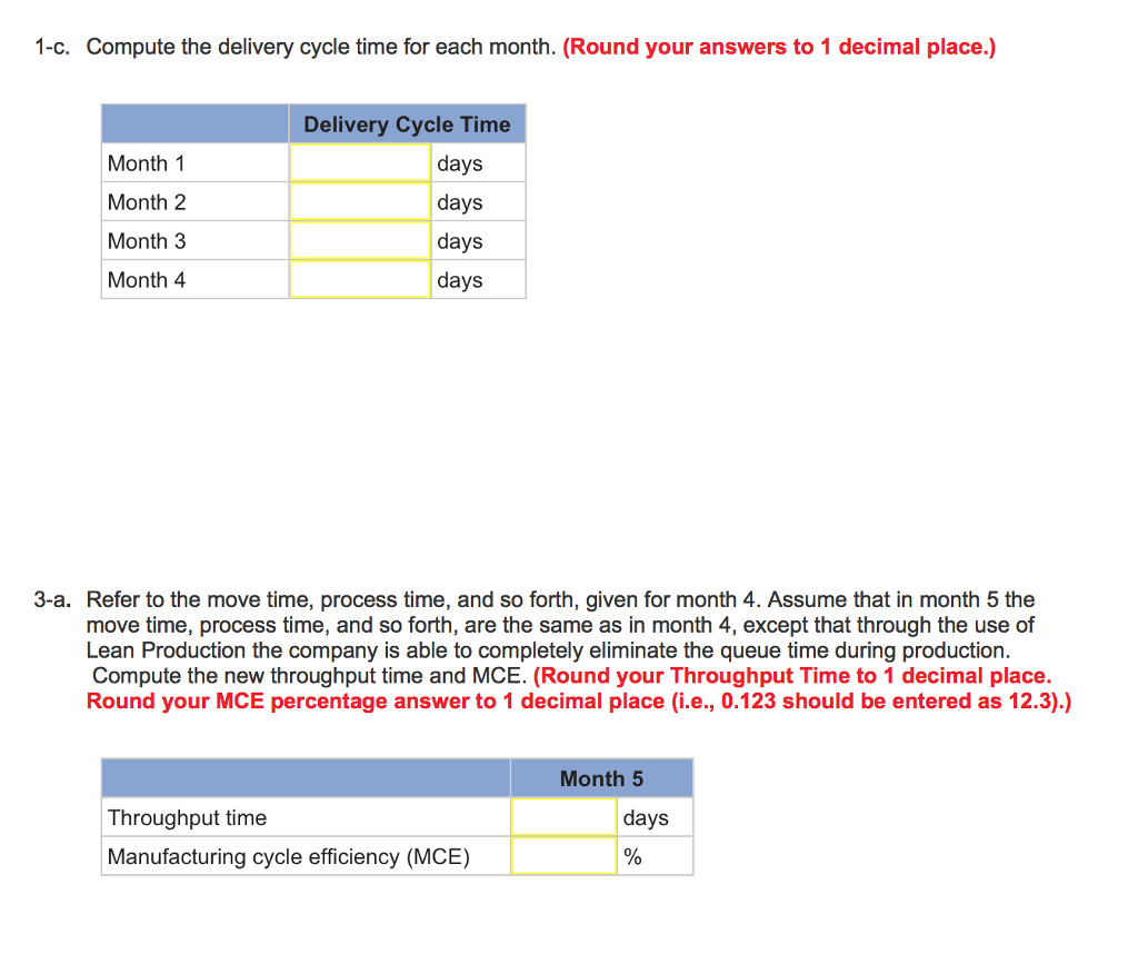 of the current year and installed a flexible manufacturing system. The company