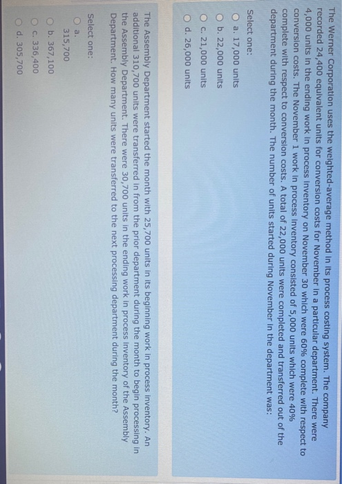 costs. Under the weighted average method, the number of equivalent units of