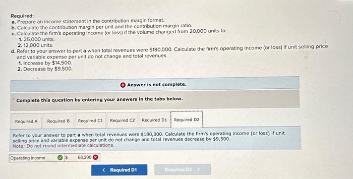 to part a when total revenues were $180,000. Calculate the firm's operating