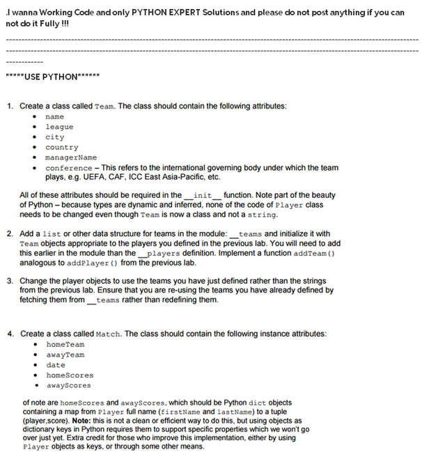  . I wanna Working Code and only PYTHON EXPERT Solutions and