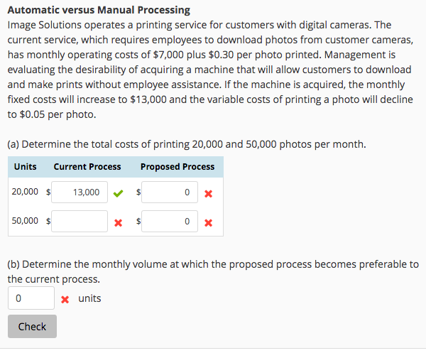 Automatic versus Manual Processing Image Solutions operates a printing service for