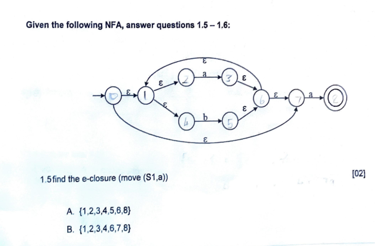  Given the following NFA, answer questions 1.5-1.6 : 1.5 find the