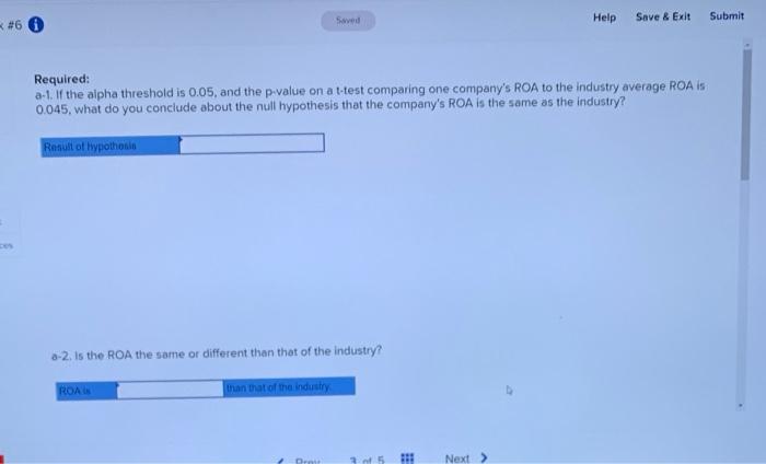  Help Save & Exit Submit #60 Required: a 1. f the