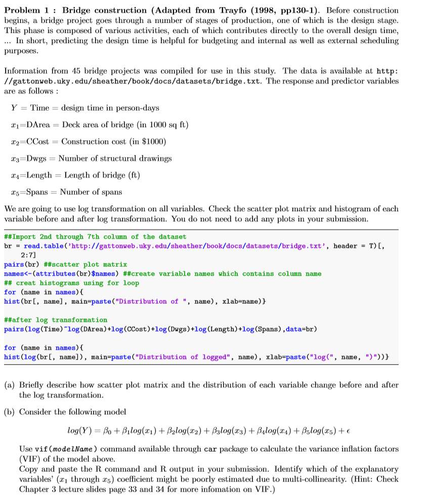 Problem 1: Bridge construction (Adapted from Trayfo (1998, pp130-1). Before construction