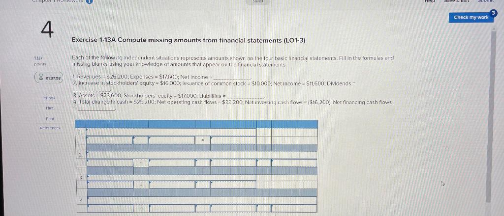  saved Check my work 4 Exercise 1-13A Compute missing amounts from