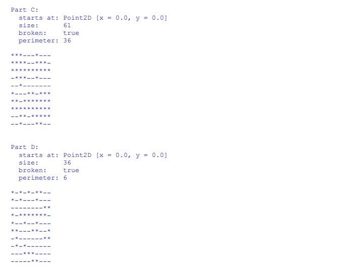 + PartImage.exampleA().isBroken()); System.out.println(" perimeter: " + PartImage.exampleA().perimeter() + " "); piA.print(); System.out.println("