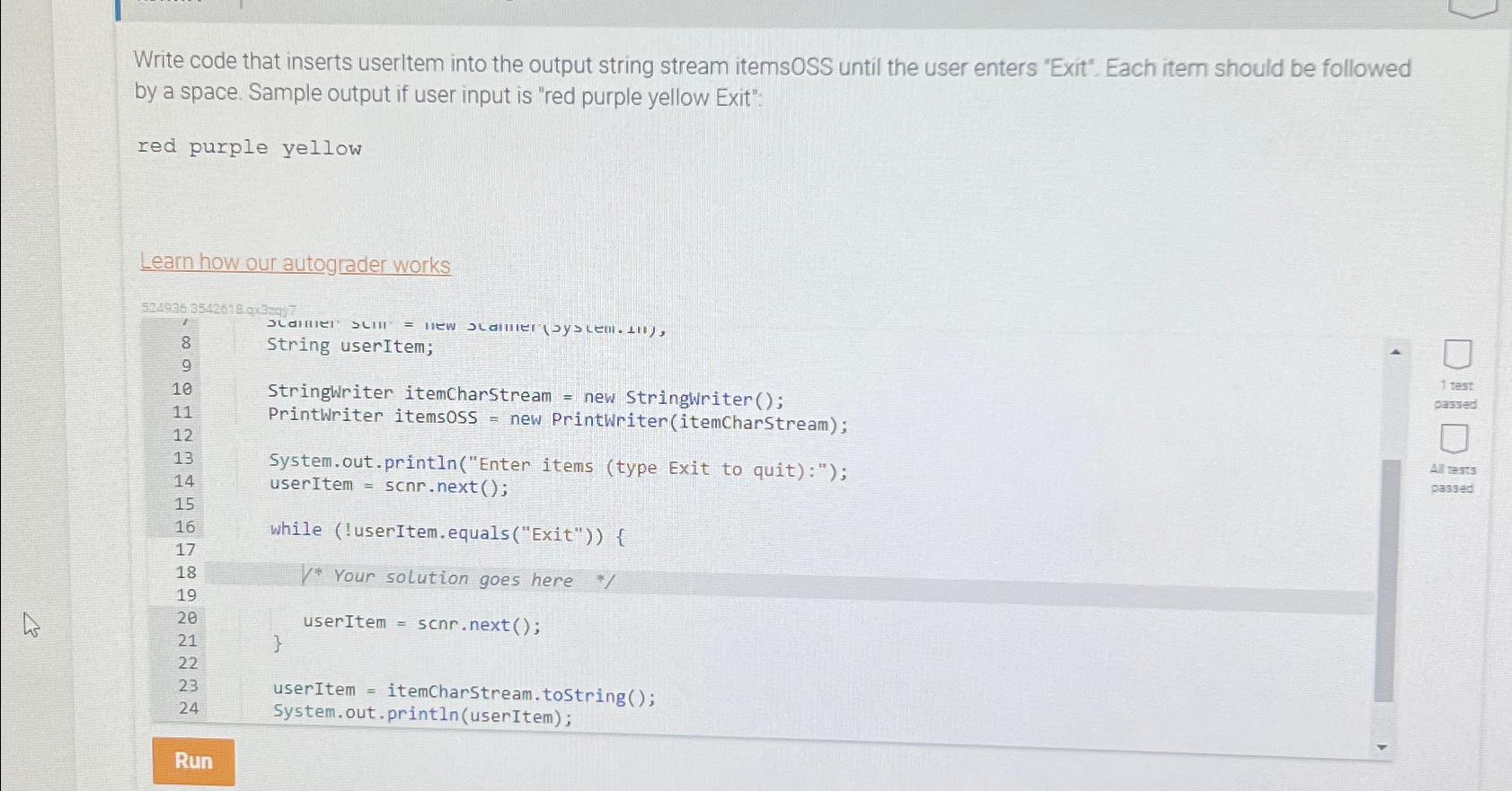  Write code that inserts userltem into the output string stream itemsOSS