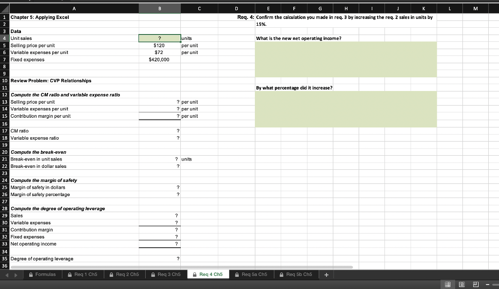 per unit $45 per unit $240,000 ? 9 Enter a formula into