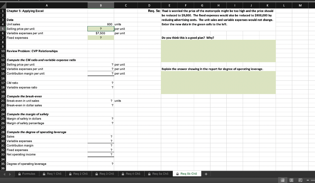 use the "Copy Formula" button. 10 Review Problem: CVP Relationships 11 12