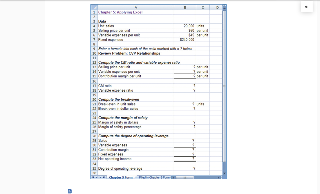 Compute the CM ratio and variable expense ratio 13 Selling price per
