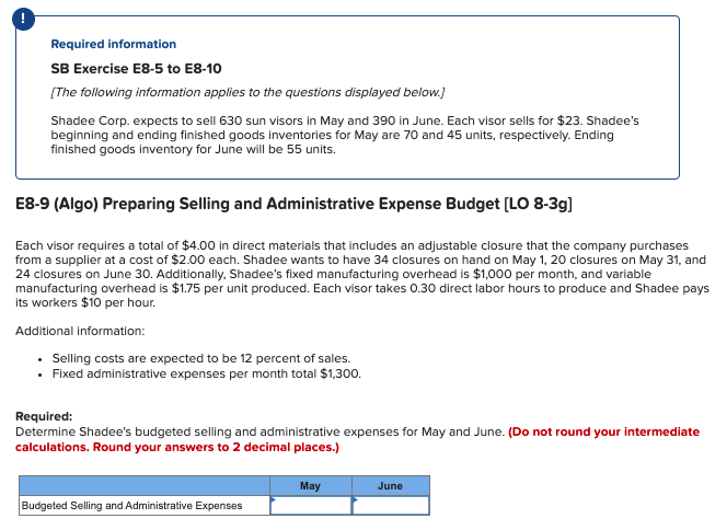 June will be 55 units. E8-5 (Algo) Calculating Sales and Production Budgets