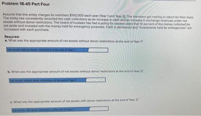 end of Year 1 , financial statements show total assets of $700,000,
