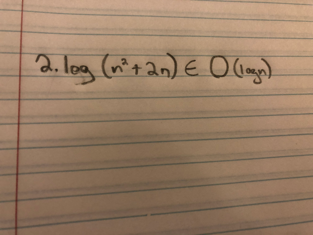 Prove or Disprove using Limits. If proven by limits, prove directly from