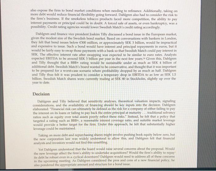 the next meeting of Swedish Match's audit committee, Dahlgren was scheduled to