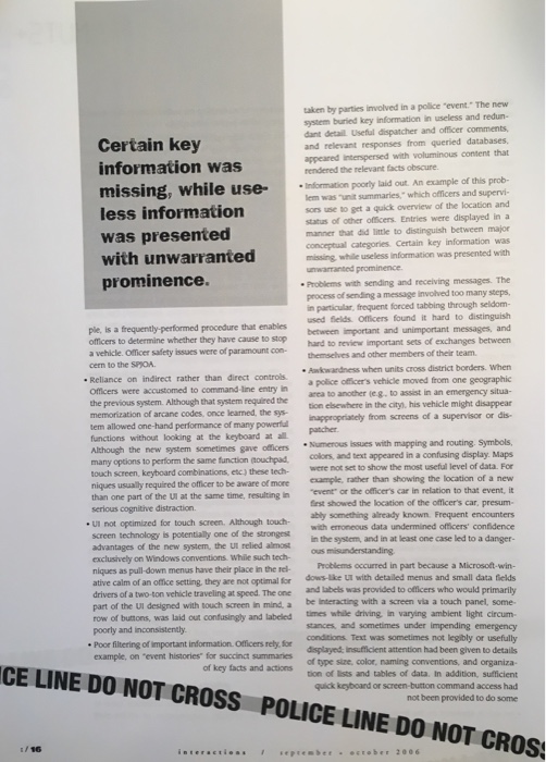 their own safety of late. Since June, the police department has been