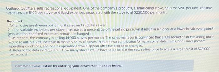 all i need us required 3 & 4 please Outback Outfitters sells