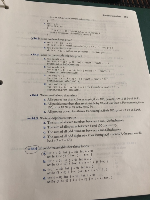  I need r4.2 Review Exercises 191 System.out.printIn(stripes substringts, 5)) while (i10)