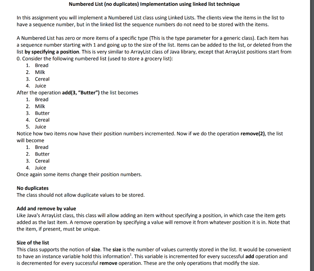 Numbered List (no duplicates) Implementation using linked list technique public class Asgn03