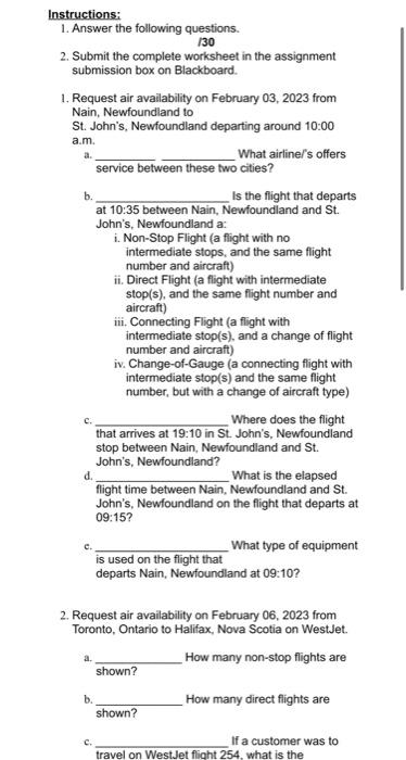 please answer asap 1. Request air availability on February 03, 2023 from