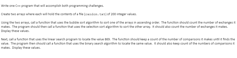 *Use bubble Sorting, C++ language, Object Oriented only! Write one C++