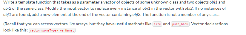  c++ programming Write a template function that takes as a parameter