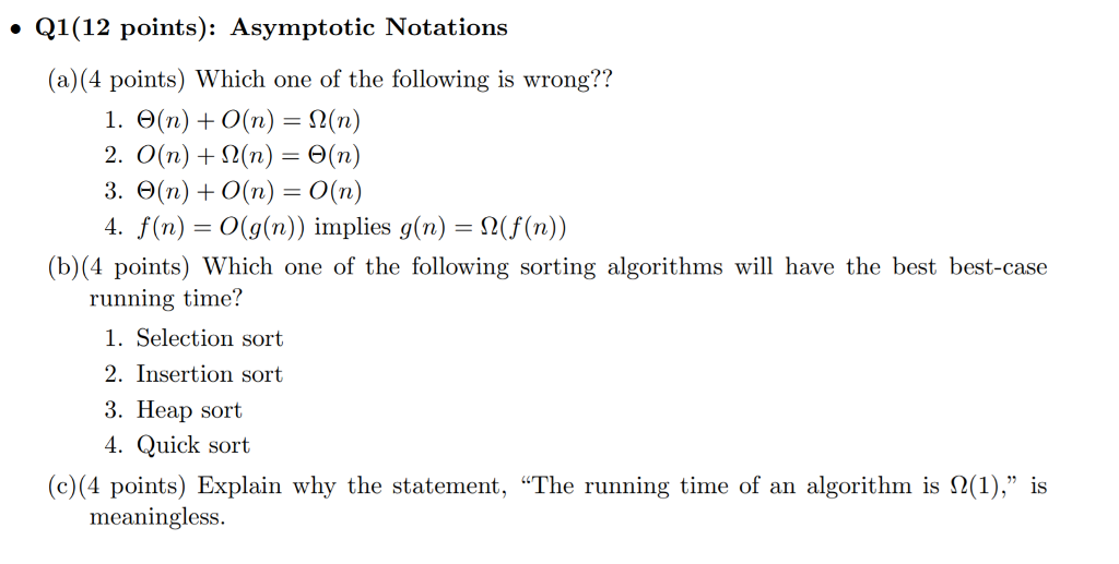 Which one of these runtime notations are wrong? Q1(12 points): Asymptotic Notations