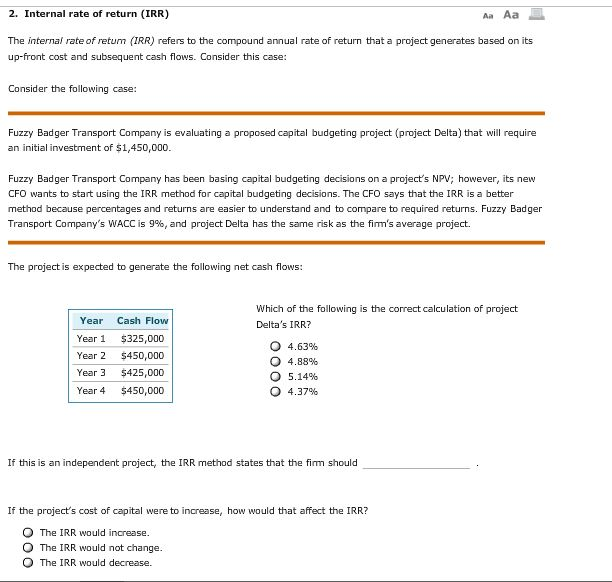 the NPV method The net present value (NPV) rule is considered one