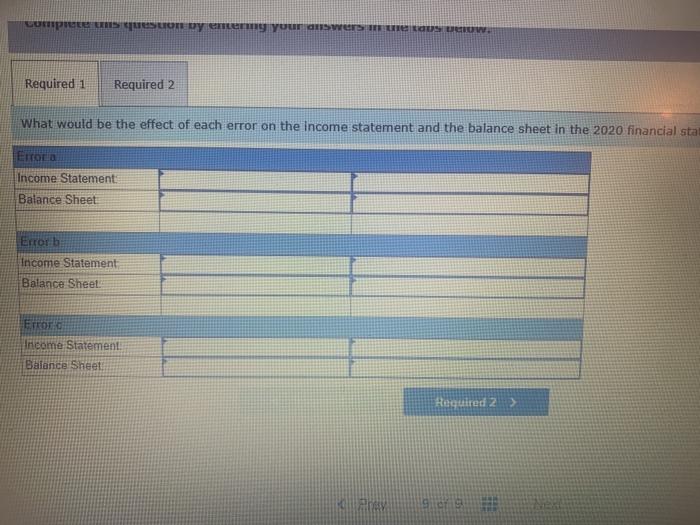 three independent and unrelated errors, a. On December 31, 2020, Wolfe-Bache Corporation