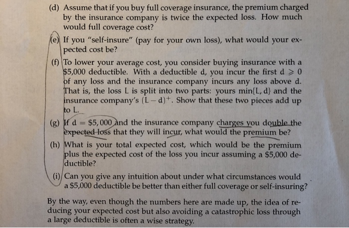 takes 4. Suppose you are the value $500,000 with probability 1/1000, $2000